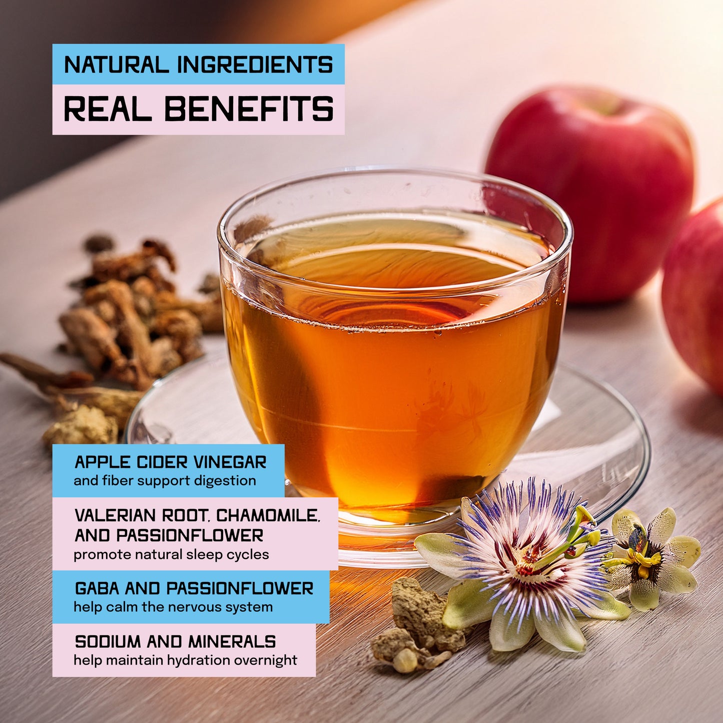 SLEEP SUPPORT + HYDRATION + GUT BALANCE