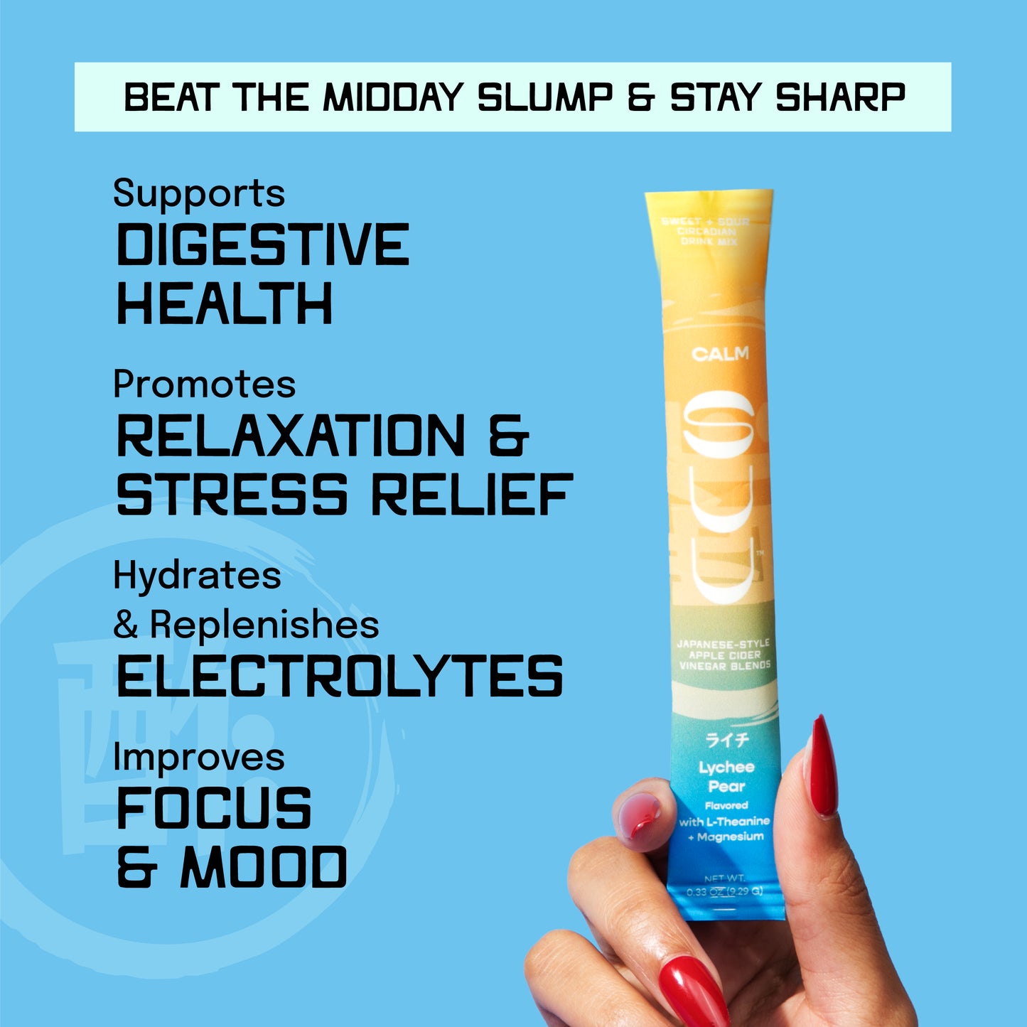 RELAXATION + HYDRATION + GUT BALANCE